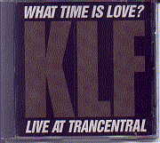 KLF - What Time Is Love (USA Import 1)
